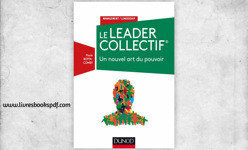 Le Leader Collectif LIVRES BOOKS PDF