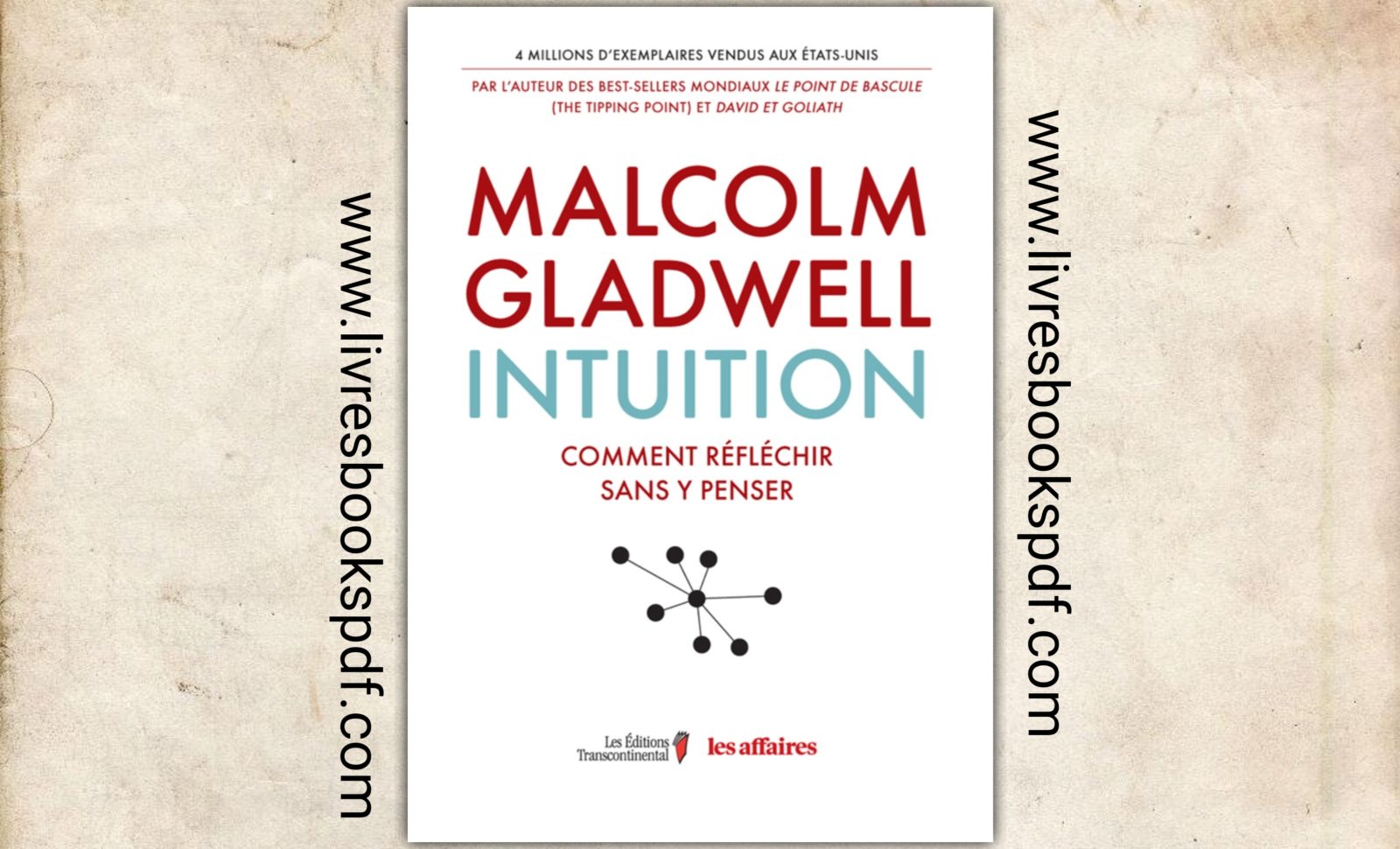 Intuition Comment R Fl Chir Sans Y Penser Livres Books Pdf